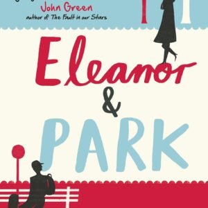 ELEANOR & PARK by Rainbow Rowell