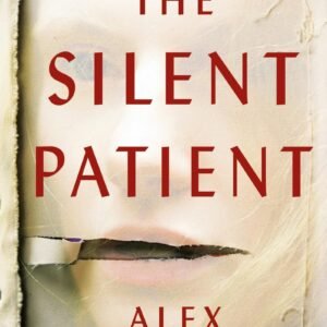 The Silent Patient : by Alex Michaelides