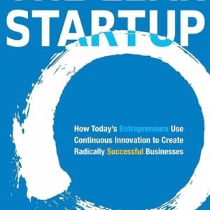 Lean Startup : Eric Ries