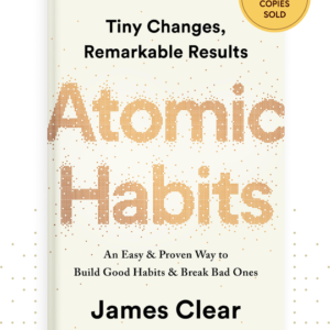 Atomic Habits: by James Clear (Author)